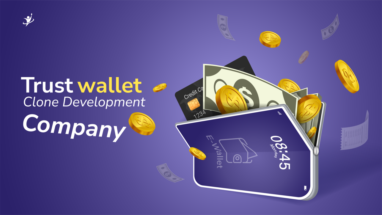 Trust wallet Clone Development Company - LBM Solutions