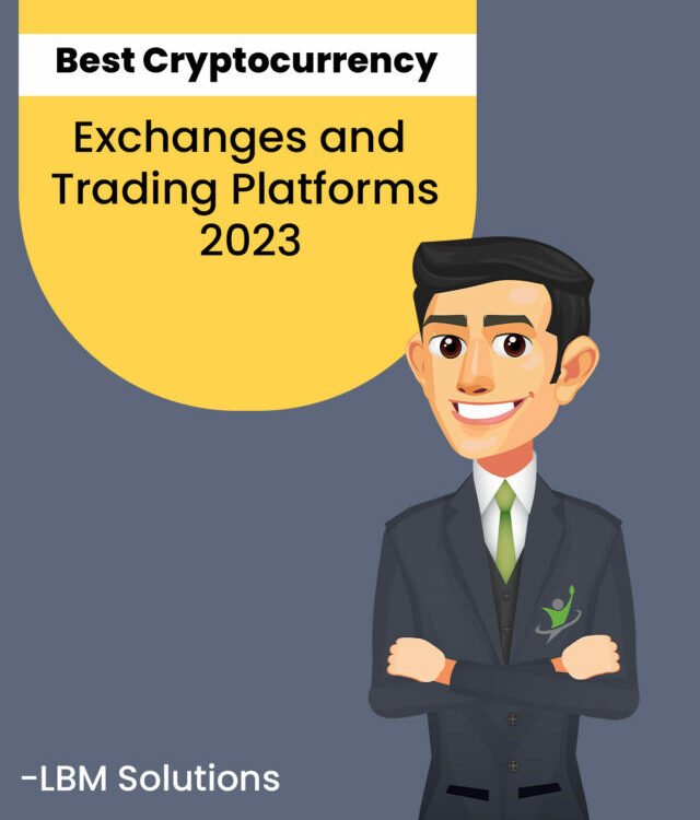 Best Cryptocurrency Exchanges and Trading platform 2023