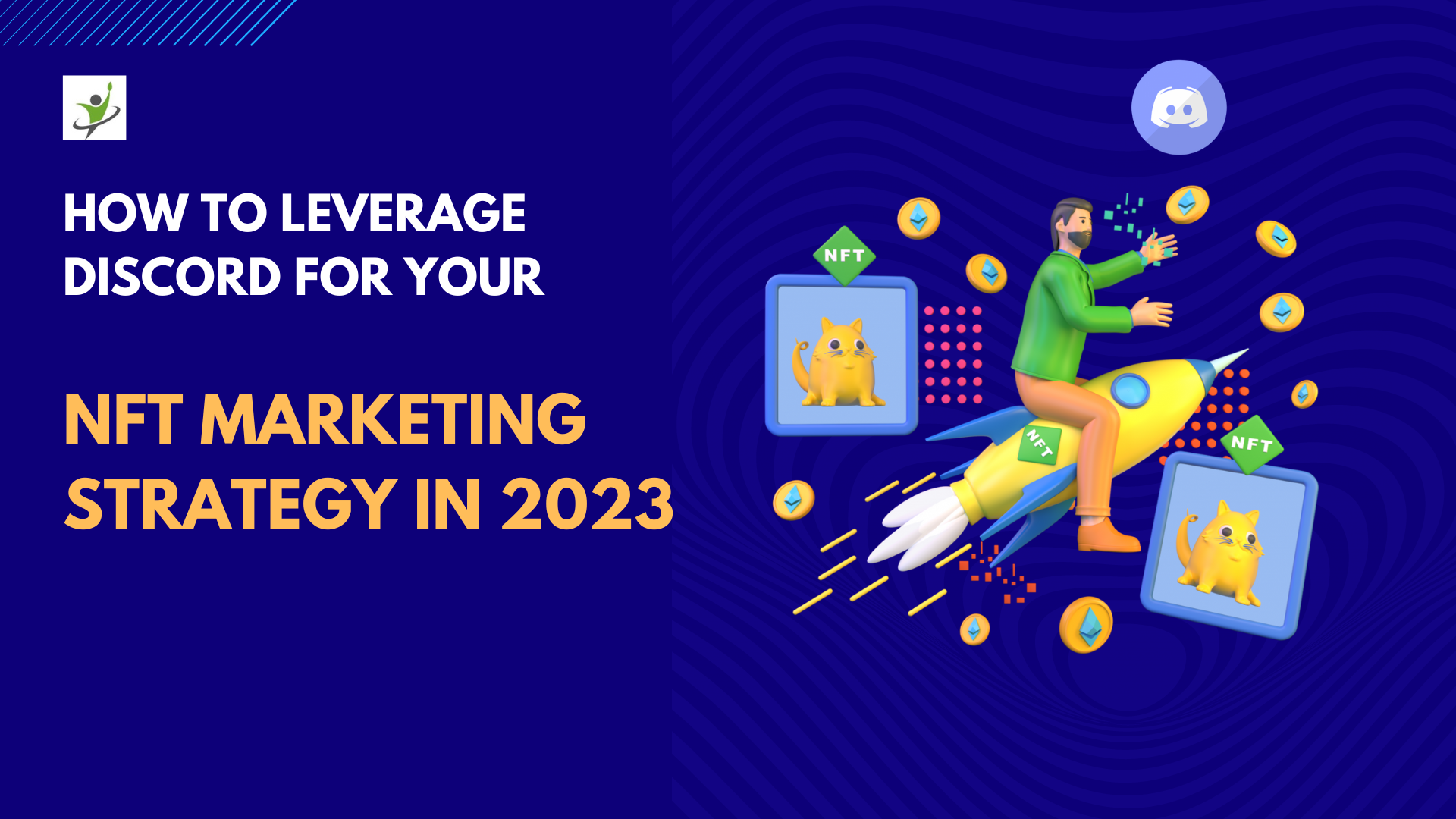 NFT Marketing Strategies 2023