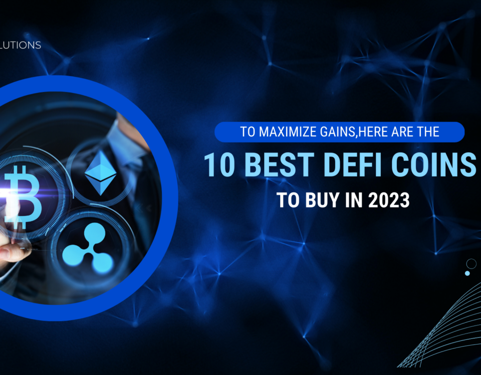 To Maximize Gains, Here Are the 10 Best DeFi Coins to Buy in 2023