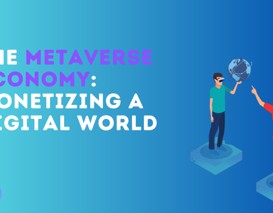 Metaverse Economy Monetize Digital World
