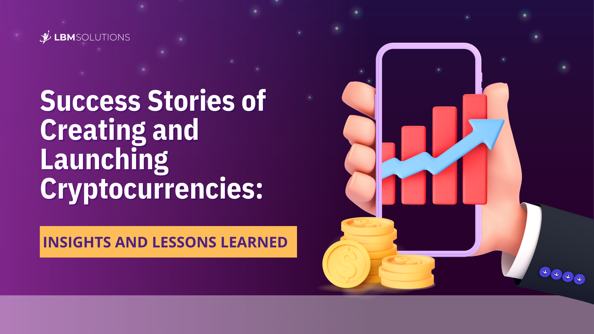 Success Stories of Creating and Launching Cryptocurrencies